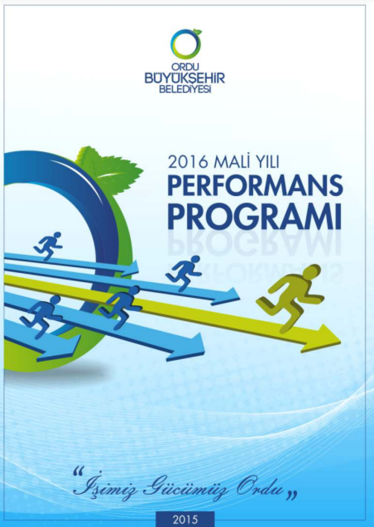 2016 Mali Yılı Performans Programı
